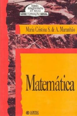 Matemática - Coleção Magistério - Série Formação Geral