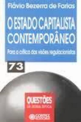 Estado Capitalista Contemporâneo - Questões da Nossa época
