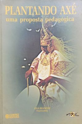 Plantando Axé: uma Proposta Pedagógica