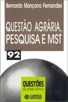 Questão Agrária, Pesquisa e Mst