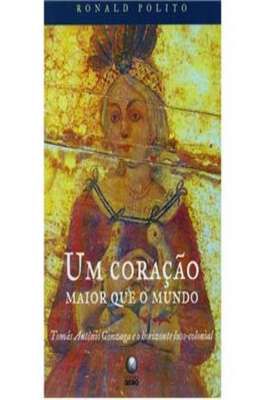 Um Coração Maior Que o Mundo