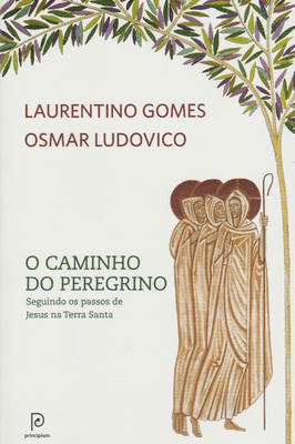 O Caminho do Peregrino