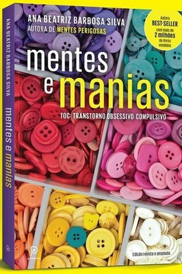 Mentes e Manias Toc: Transtorno Obsessivo Compulsivo