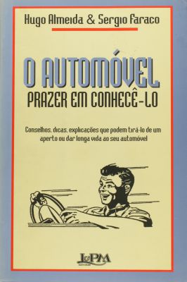O Automovel - Prazer Em Conhecê-lo