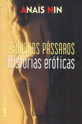 Pequenos Pássaros; Histórias Eróticas