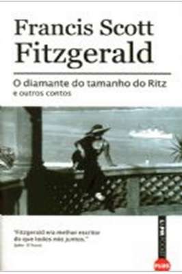O Diamante do Tamanho do Ritz e Outros Contos