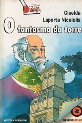 O Fantasma da Torre Com Roteiro de Leitura