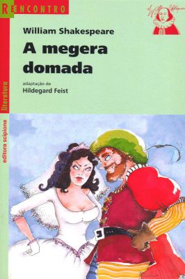 A Megera Domada (adaptado)