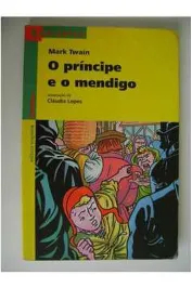 O príncipe e o mendigo (adaptado)