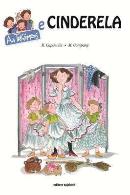 As Trigêmeas e Cinderela