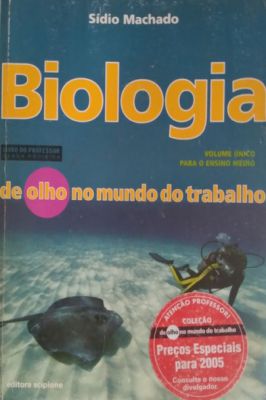 Biologia de Olho no Mundo do Trabalho