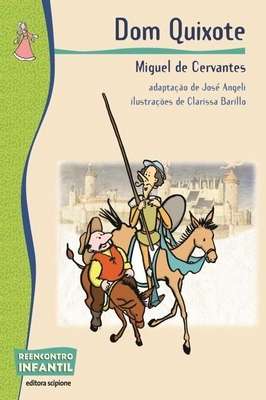 Reencontro Infantil – Dom Quixote