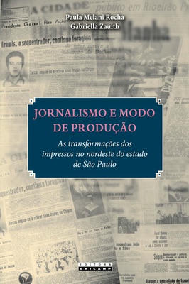 Jornalismo e Modo de Produção