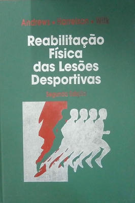 Reabilitação Física das Lesões Desportivas