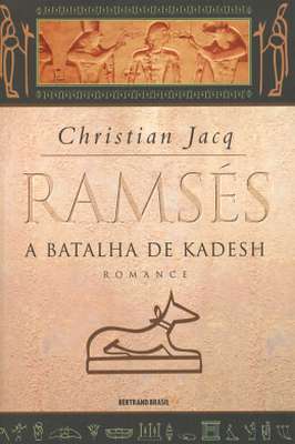 Ramses - a Batalha de Kadesh ( Vol. 3)