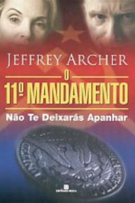 O Décimo Primeiro Mandamento