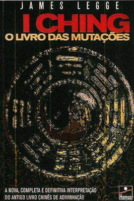 I Ching - o Livro das Mutações