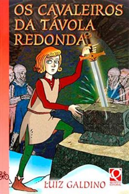 Os Cavaleiros da Távola Redonda