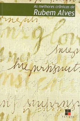 As Melhores Crônicas de Rubem Alves