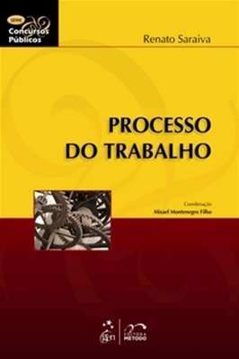 Processo do Trabalho - Série Concursos Públicos