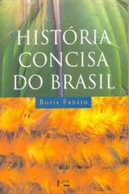 História Concisa do Brasil