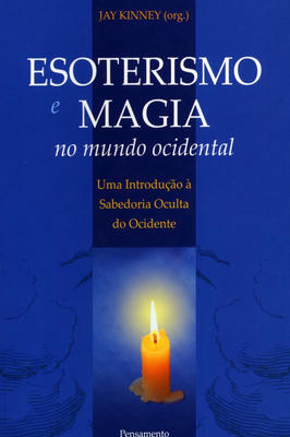 Esoterismo E Magia No Mundo Ocidental