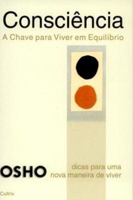 Consciencia a Chave para Viver Em Equilibrio