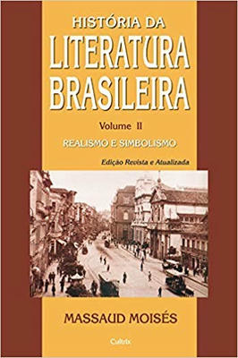 História da Literatura Brasileira, (vol. 2)