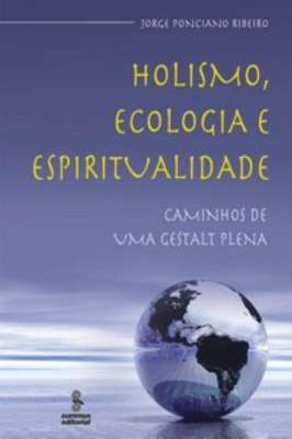 Holismo, Ecologia e Espiritualidade