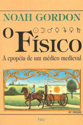 O Físico - a Epopéia de um Médico Medieval