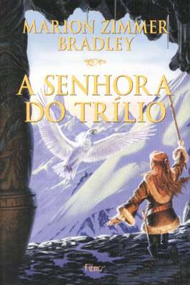 A Senhora do Trílio