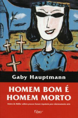 Homem Bom é Homem Morto