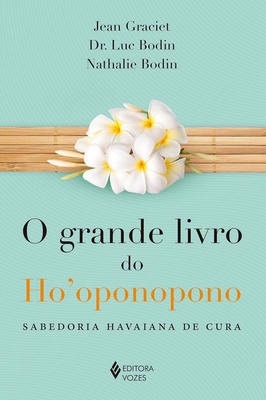 O Grande Livro do Hooponopono