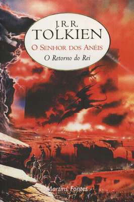 O Senhor dos Anéis: o Retorno do Rei - Vol. 3