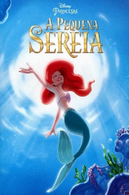 A Pequena Sereia - Disney Princesas