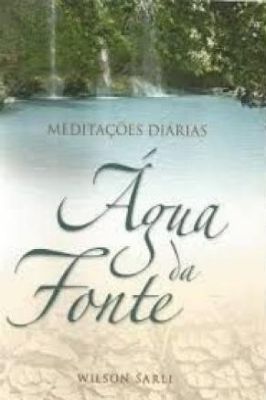 Água da Fonte: Meditações Diárias