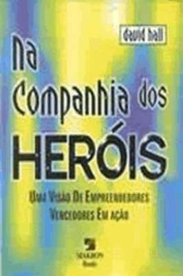 Na companhia dos heróis
