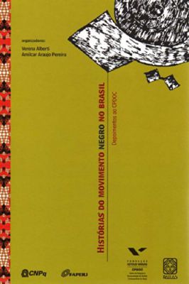 Histórias do Movimento Negro no Brasil