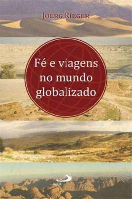Fe e Viagens no Mundo Globalizado
