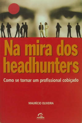 Na Mira dos Headhunters