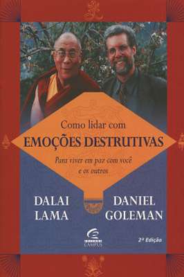 Como Lidar Com Emoções Destrutivas