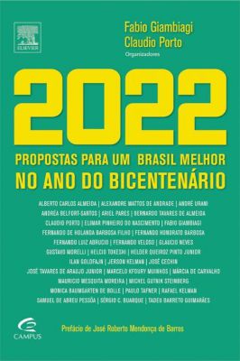 2022 Propostas para um Brasil Melhor no Ano do Bicentenário
