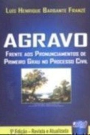 Agravo - Frente Aos Pronunciamentos De Primeiro 5º ED (otimo estado)