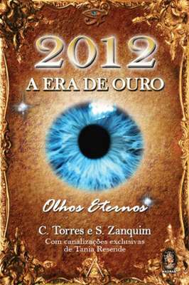 2012 a era do Ouro