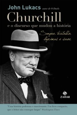 Churchill e o Discurso Que Mudou a História