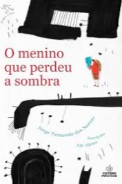 O menino que perdeu a sombra
