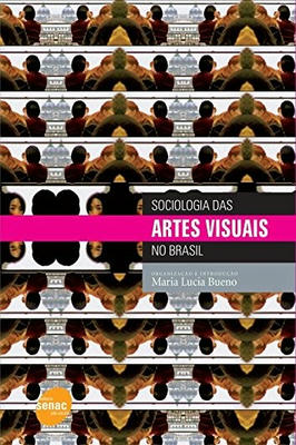Sociologia das artes visuais no Brasil