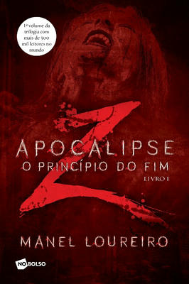 Apocalipse Z: o Princípio do Fim