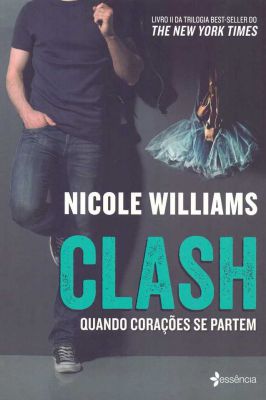 Clash- Quando corações se partem