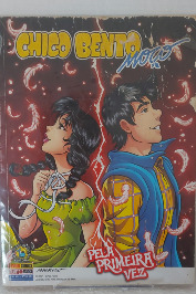 Chico Bento Moço 40 - Dezembro/2016 - pela Primeira Vez